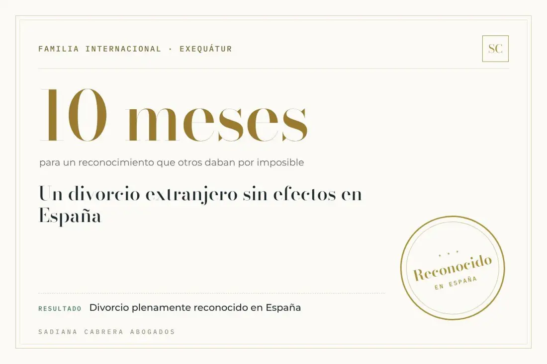 Divorcio extranjero reconocido en España en diez meses